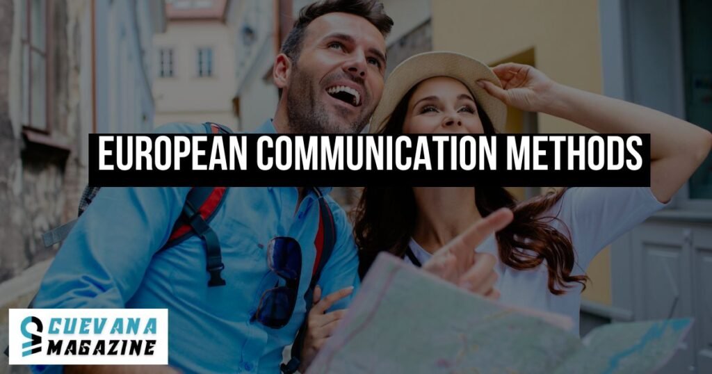 European Communication Methods