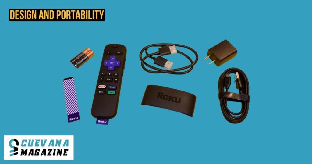 Design and Portability of Roku Express vs. Stick