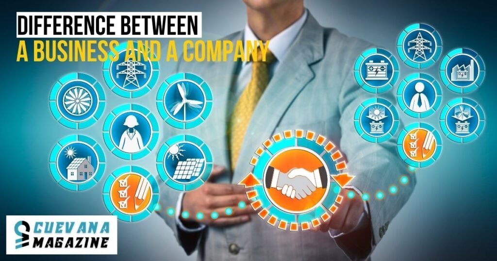 What is the Difference Between a Business and a Company